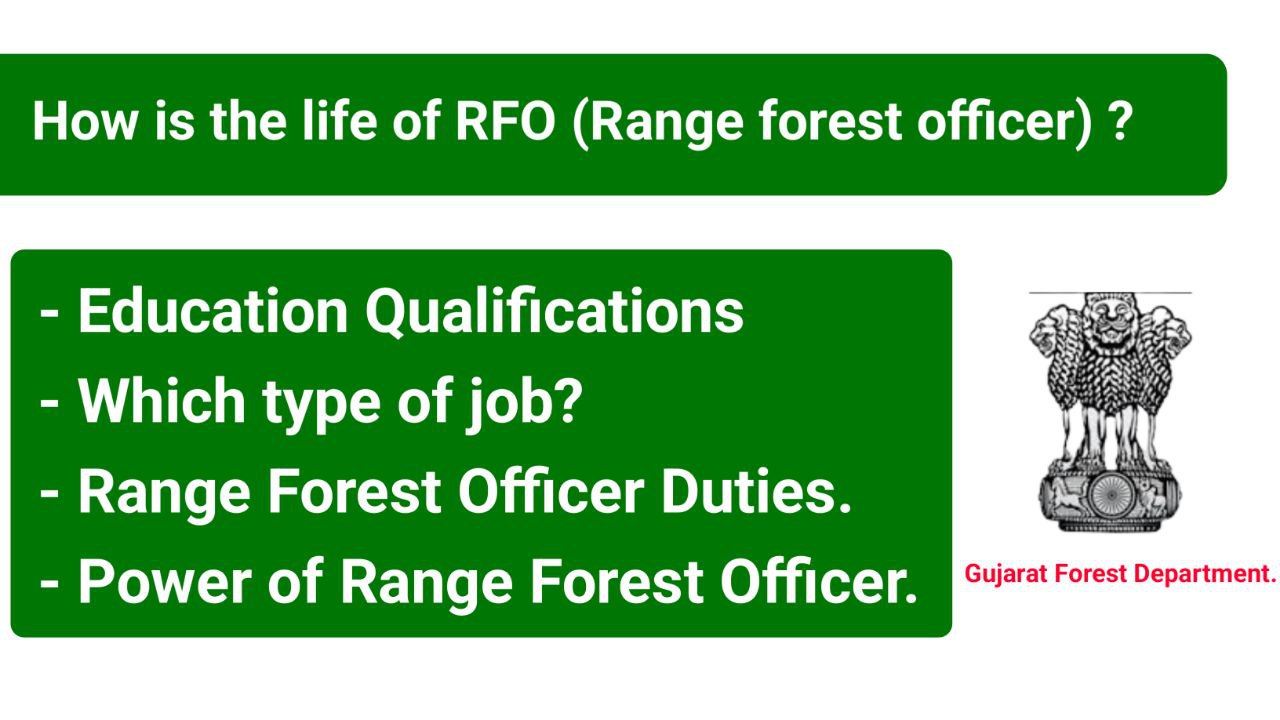 How is the life of RFO (Range forest officer) ?