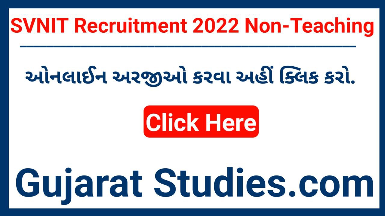 SVNIT Recruitment 2022 | SVNIT Recruitment Non-Teaching